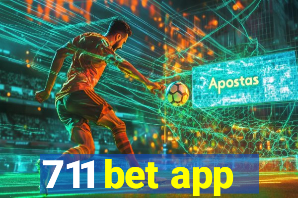 711 bet app